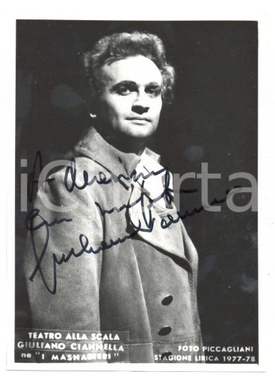 1977 MILANO Teatro alla Scala - Giuliano CIANNELLA ne I MASNADIERI - Autografo