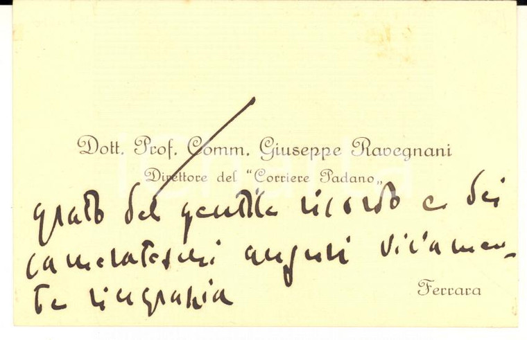 1920 ca FERRARA Giuseppe RAVEGNANI *Biglietto da visita con messaggio AUTOGRAFO