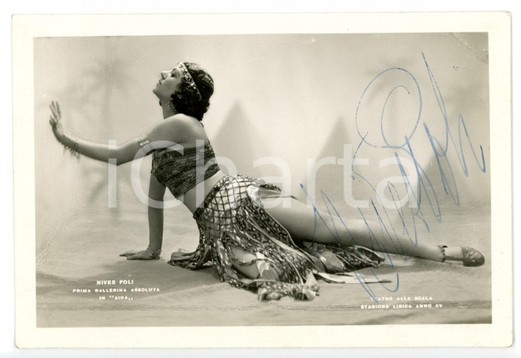 1937 MILANO Prima ballerina Nives POLI in "Aida" *Fotocartolina con AUTOGRAFO