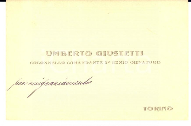 1915 ca WW1 TORINO Umberto GIUSTETTI Comandante 5° Genio MINATORI - AUTOGRAFO