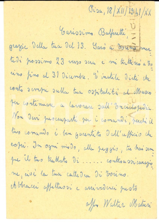 1942 PISA Cartolina Walter MATURI per lavoro a Torino - AUTOGRAFO FG VG