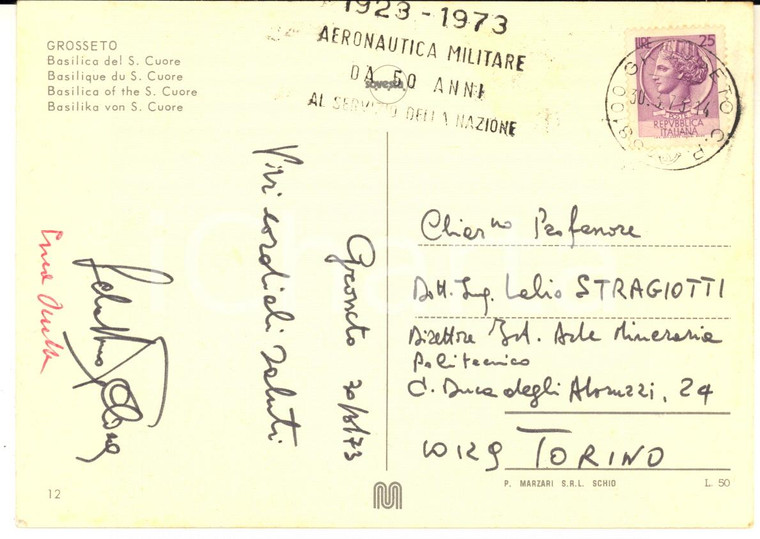 1973 GROSSETO Prof. Sebastiano PELIZZA ed Enea OCCELLA - Cartolina con AUTOGRAFI