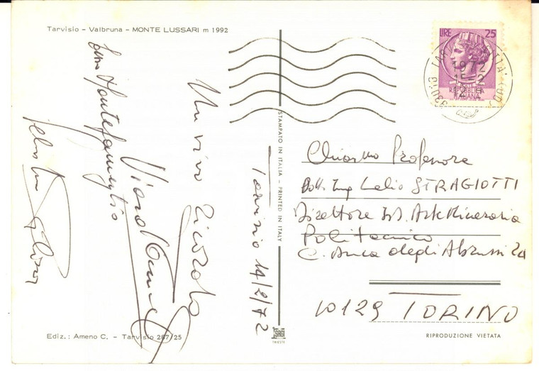 1972 TARVISIO Prof. Sebastiano PELIZZA - MONTEFAMEGLIO - Cartolina con AUTOGRAFI