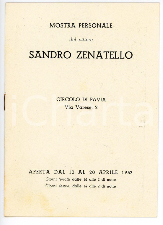 1952 PAVIA Pittore Sandro ZENATELLO - Mostra personale - Opuscolo 4 pp.