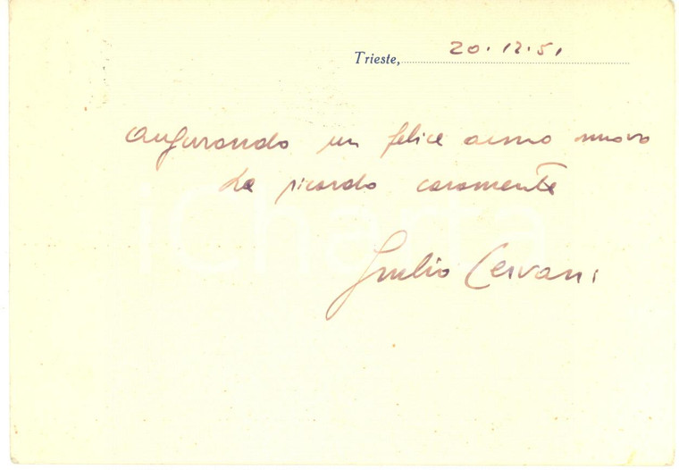 1951 Università di TRIESTE Biglietto prof. Giulio CERVANI per auguri - AUTOGRAFO