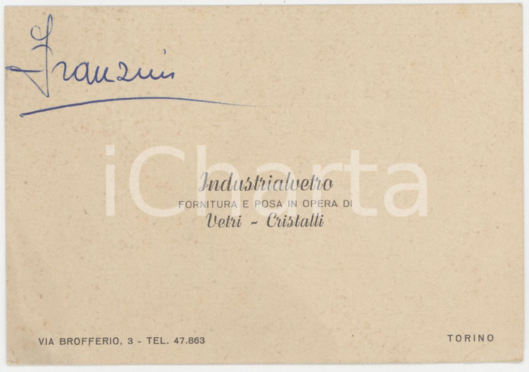 1950 ca TORINO Via Brofferio 3 INDUSTRIALVETRO Vetri e Cristalli - Biglietto