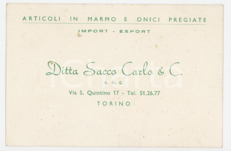 1950 ca TORINO Via S. Quintino Ditta Carlo SACCO & C. Marmo e onici - Biglietto