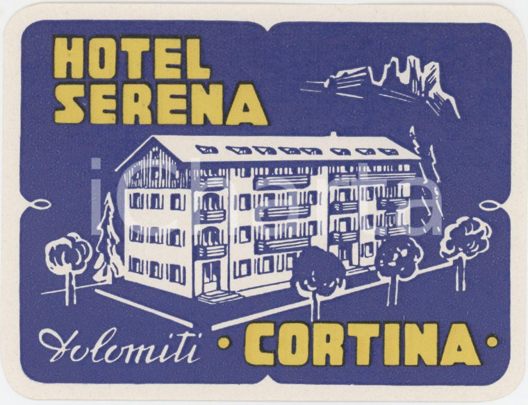 1955 ca DOLOMITI - CORTINA D'AMPEZZO Hotel Serena - Etichetta ILLUSTRATA 10x7 cm