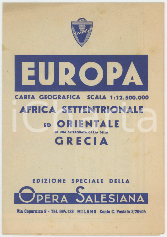 1940 Carta EUROPA e AFRICA settentrionale - GRECIA ^Ed. OPERA SALESIANA 50x70 cm