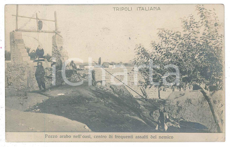 1912 TRIPOLI ITALIANA Soldato al pozzo arabo nell'oasi - Cartolina ANIMATA FP VG