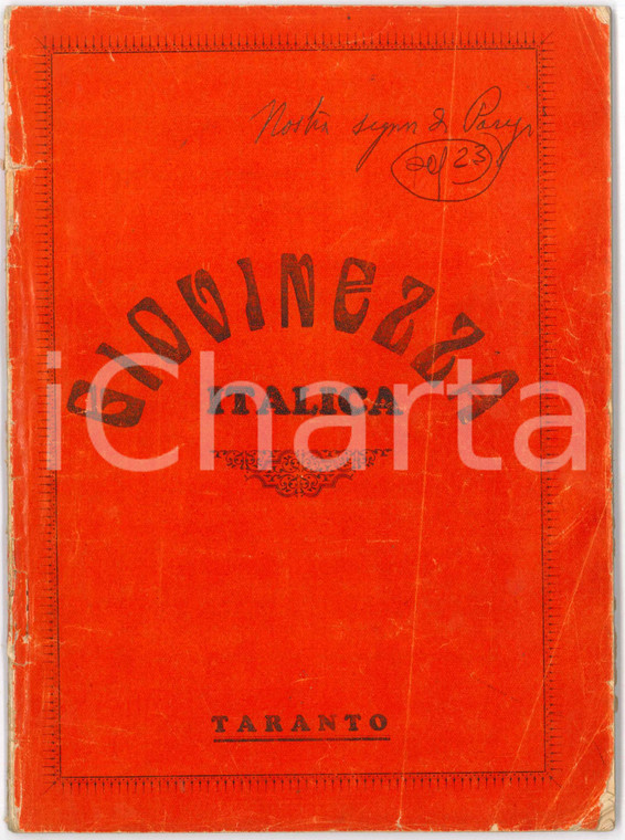 1930 ca Nino W. MAGNANI Giovinezza italica - TARANTO 72 pp.