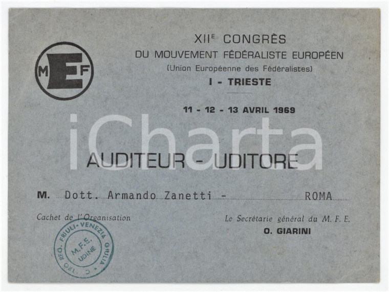 1969 TRIESTE - XII Congrès MEF Tessera uditore del Dott. Armando ZANETTI 13x10