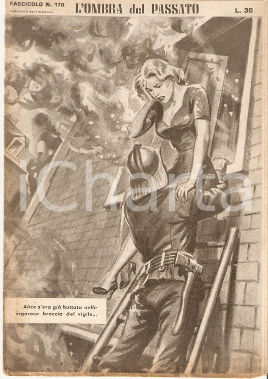 1956 OMBRA DEL PASSATO Jean DE VALLORBE Pompiere salva ragazza *Fascicolo 170
