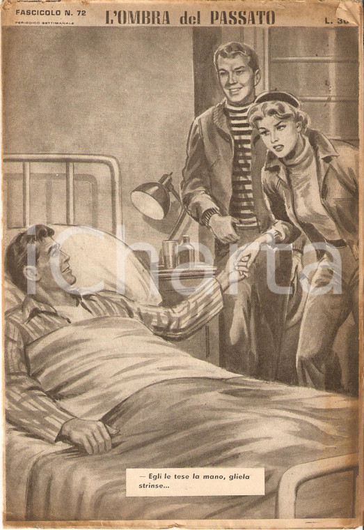 1956 OMBRA DEL PASSATO Jean DE VALLORBE Amico ricoverato in ospedale *Fasc. 72