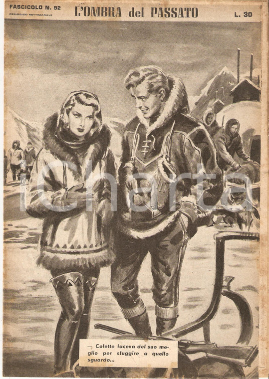 1956 OMBRA DEL PASSATO Jean DE VALLORBE Esploratore corteggia donna *Fasc. 92