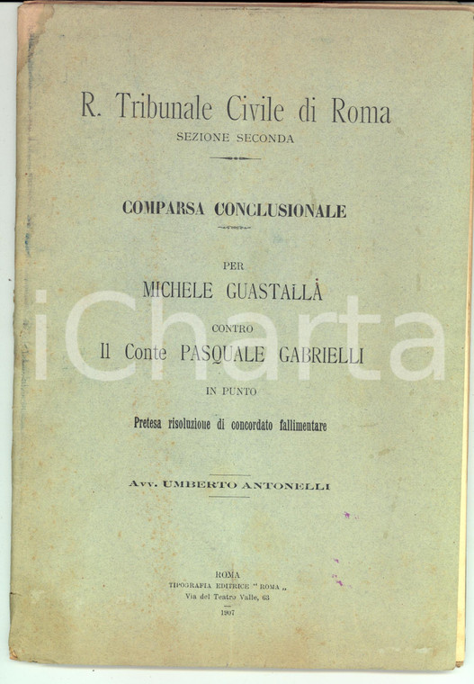 1907 ROMA Lite Michele GUASTALLA contro Pasquale GABRIELLI per fallimento