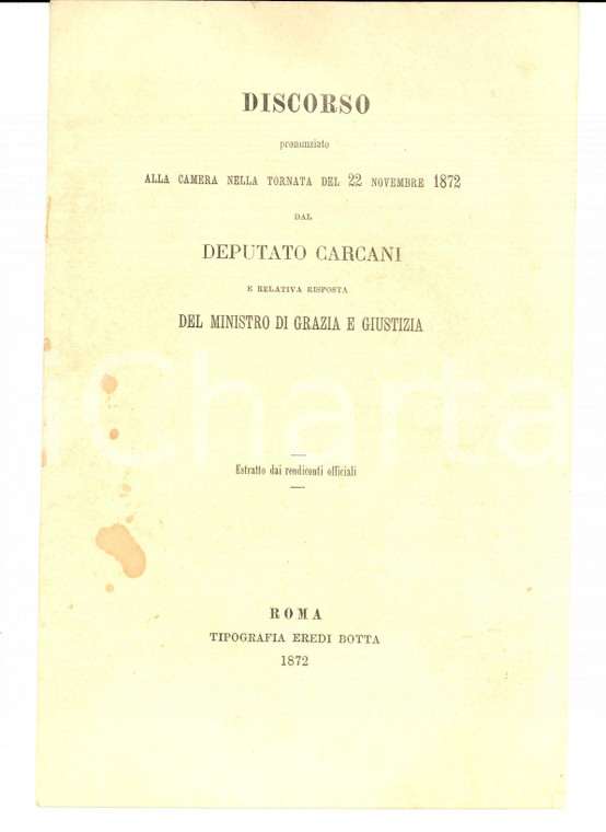 1872 ROMA Discorso del deputato Fabio CARCANI pronunziato alla Camera