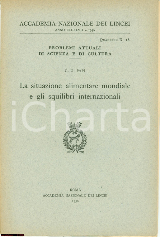1950 LINCEI Giuseppe PAPI Situazione alimenti mondiale