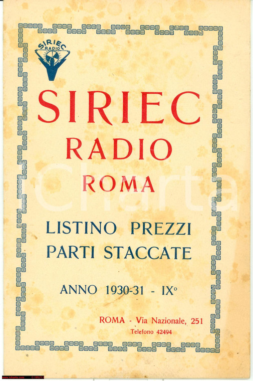 1930 ROMA Listino prezzi parti staccate SIRIEC RADIO