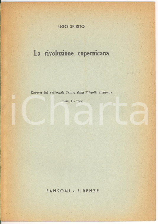 1965 Ugo SPIRITO Conferenza La rivoluzione COPERNICANA