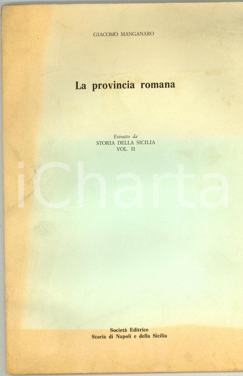 1979 Giacomo MANGANARO Provincia romana Storia SICILIA