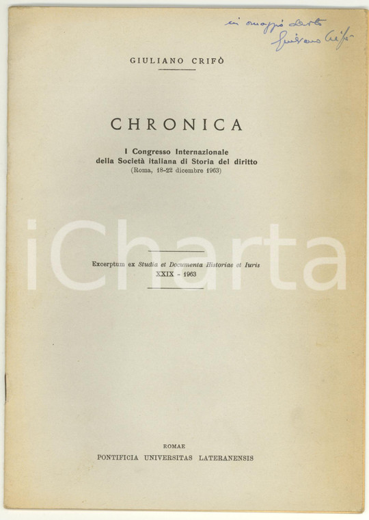 1963 Giuliano CRIFO' CHRONICA Storia del diritto Autog.