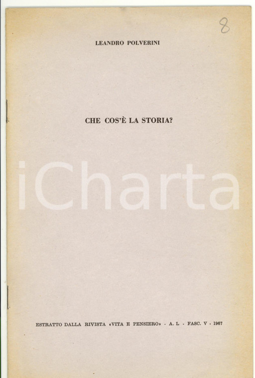 1967 Leandro POLVERINI Che cos'è la storia?