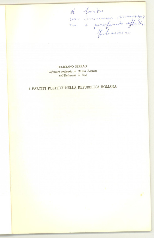 1970 Feliciano SERRAO I partiti nella Repubblica Romana