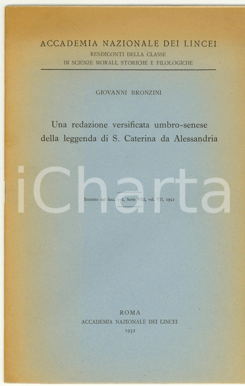 1952 Giovanni BRONZINI Leggenda S. CATERINA Alessandria