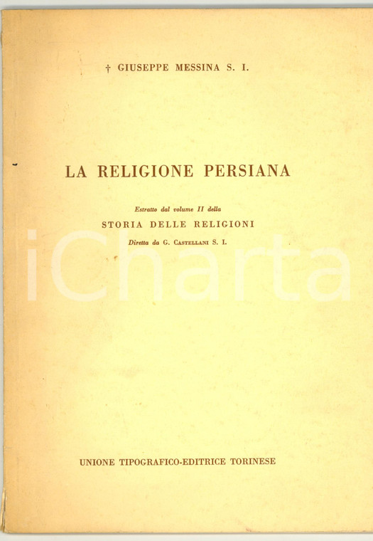 1971 Giuseppe MESSINA La Religione persiana