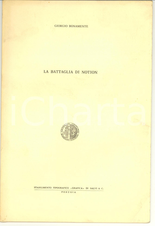 1971 Giorgio BONAMENTE La battaglia di NOTION Libretto