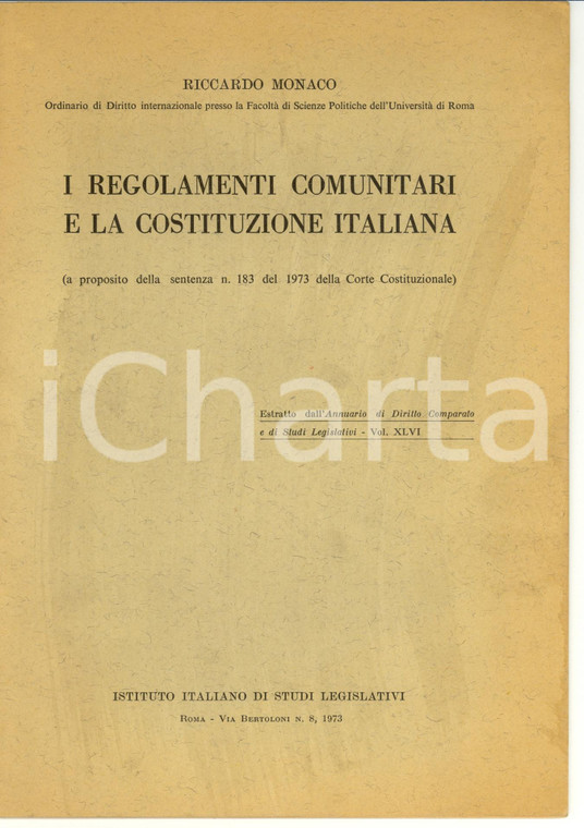 1973 Riccardo MONACO I regolamenti comunitari Libretto