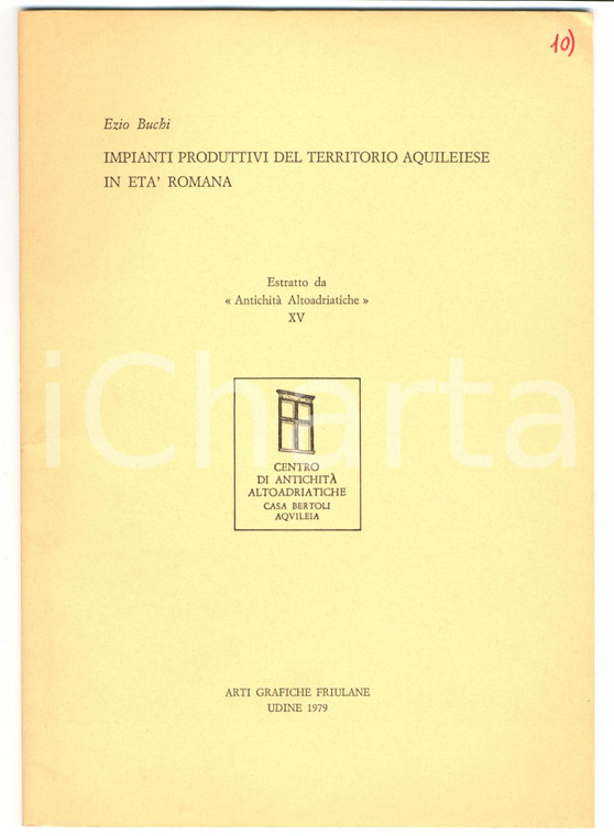 1979 Ezio BUCHI Impianti produttivi AQUILEIA romana