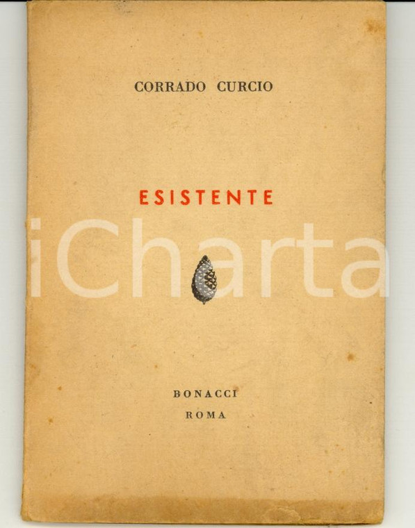 1954 Corrado CURCIO Esistente - Ed. Bonacci 38 pp.