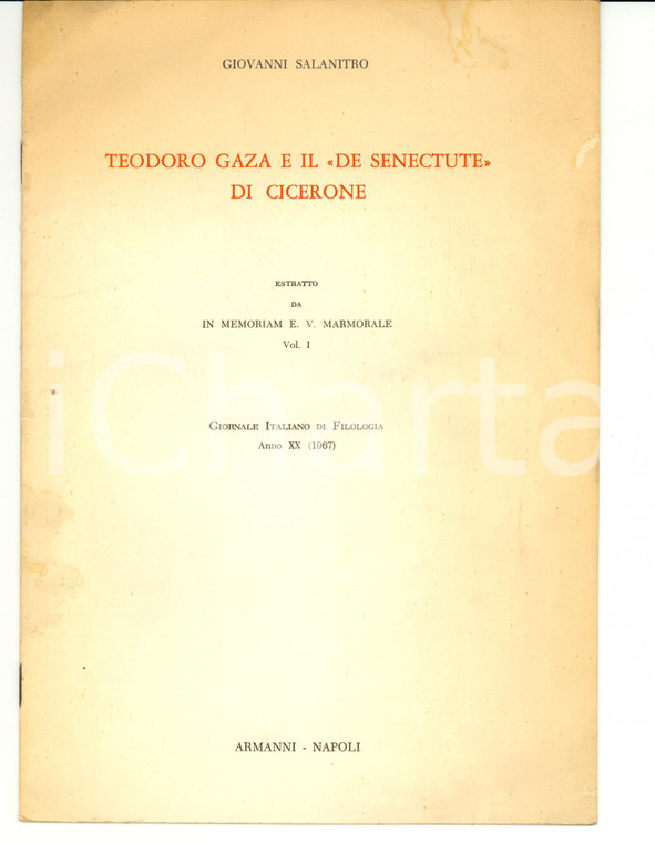 1967 Giovanni SALANITRO Teodoro GAZA e il De senectute AUTOGRAFO