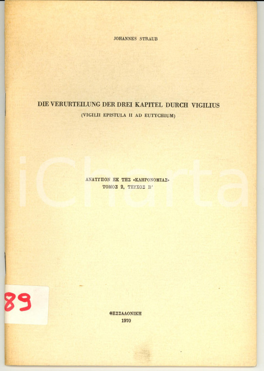 1970 Johannes STRAUB Die Verurteilung der drei Kapitel durch VIGILIUS AUTOGRAPH