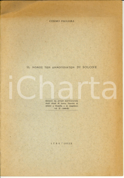 1965 LECCE Cosimo PAGLIARA Il nomos ton demopoieton di Solone *Autografo