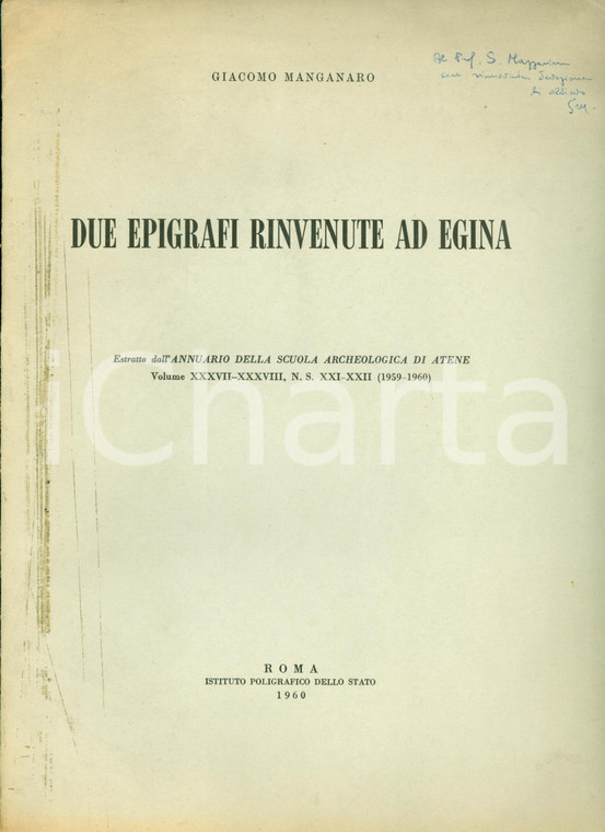 1960 Giacomo MANGANARO Due epigrafi rinvenute ad EGINA *Invio AUTOGRAFO