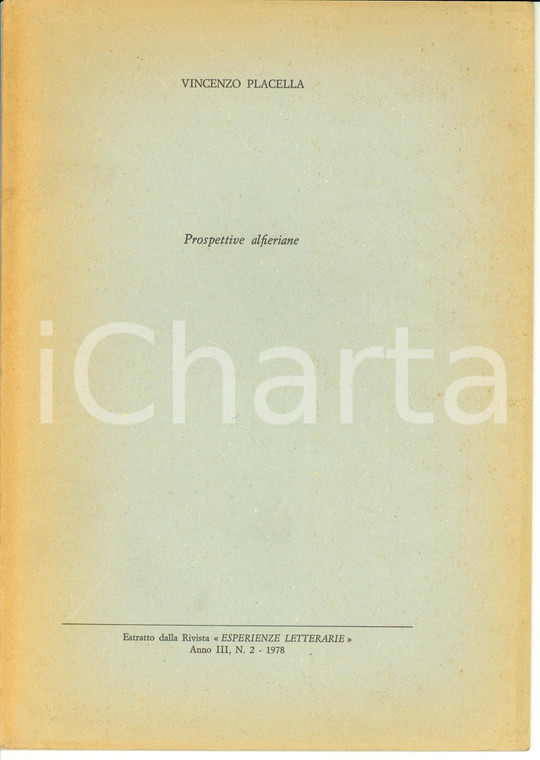 1978 Vincenzo PLACELLA Prospettive alfieriane *Opuscolo