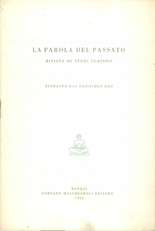 1950 Franco GABBA Lex Plotia Agraria Note critiche e filologiche *Parola Passato