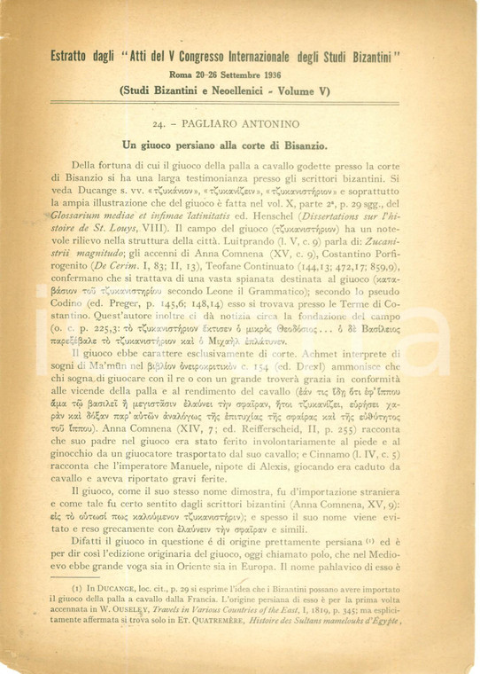 1936 Antonino PAGLIARO Un giuoco persiano alla corte di BISANZIO *Estratto
