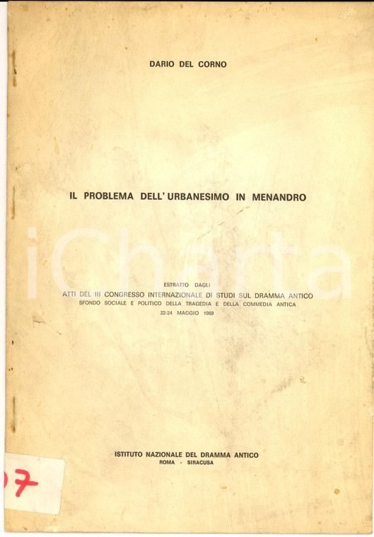 1959 Dario DEL CORNO Problema dell'umanesimo in Menandro *Dramma Antico SIRACUSA