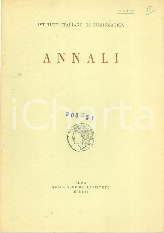 1956 Franco PANVINI ROSATI Ripostiglio monete papali da VIGNANELLO Pubblicazione