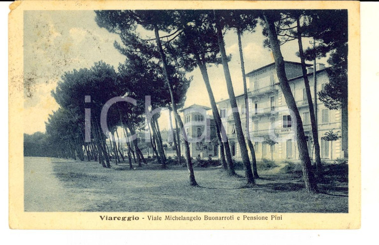 1929 VIAREGGIO (LU) Villa Michelangelo BUONARROTI e Pensione Pini *Cartolina FP