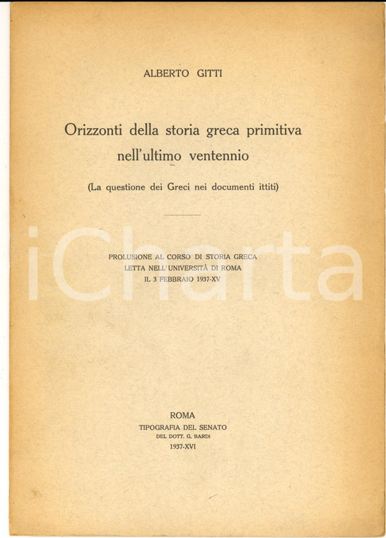 1937 Alberto GITTI Orizzonti della storia greca primitiva nell'ultimo ventennio