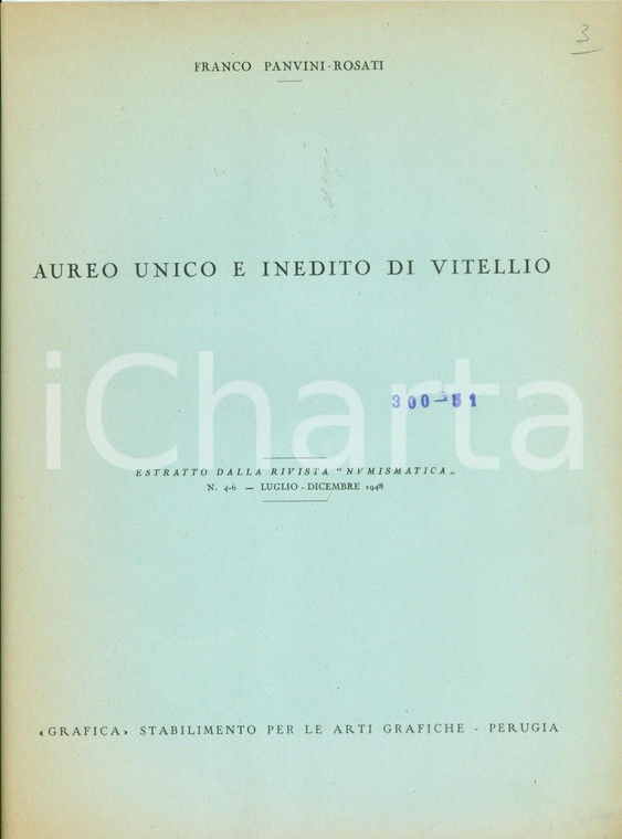 1948 Franco PANVINI-ROSATI Aureo unico inedito VITELLIO *Numismatica