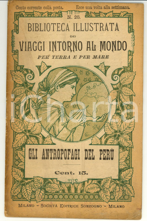 1899 Olivier ORDINAIRE Gli antropofagi del Perù