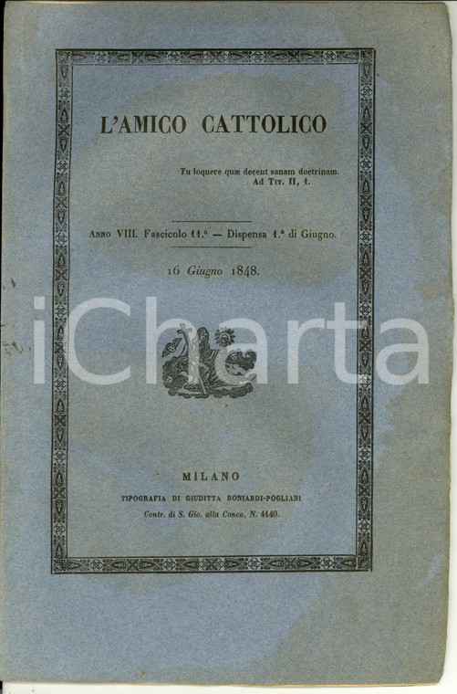 1848 L'AMICO CATTOLICO Pio IX a Ferdinando I su moti RISORGIMENTO *Rivista n° 11