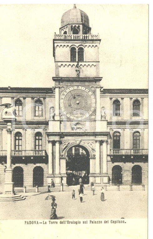 1907 PADOVA Torre Orologio su Palazzo Capitano *Cartolina Olga TEMPINI FP VG