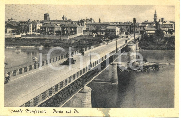 1940 CASALE MONFERRATO (AL) Ponte sul fiume PO Animata *Cartolina FP VG